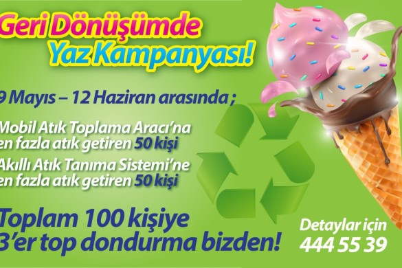 Geri dönüşümde yaz kampanyası başladı!